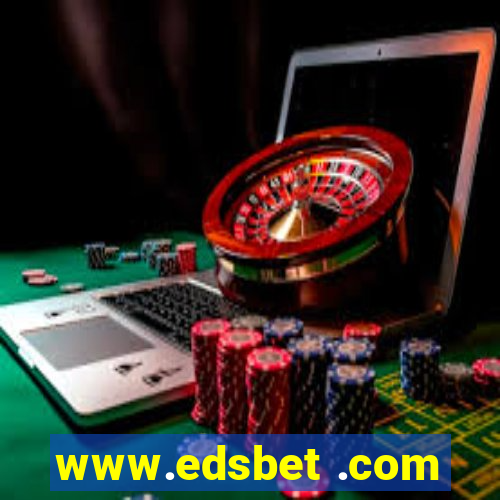 www.edsbet .com